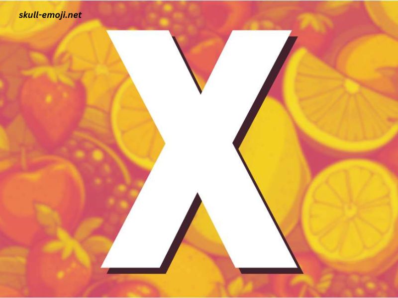 What Fruit Starts With X